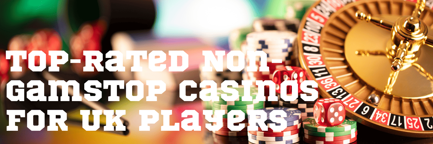 Exploring the Top 10 Non GamStop Casinos in the UK
